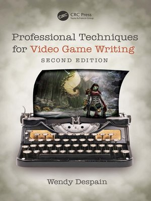 cover image of Professional Techniques for Video Game Writing